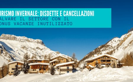 Turismo invernale: disdette e cancellazioni. Salvare il settore con il bonus vacanze inutilizzato