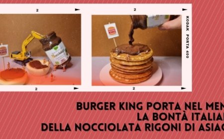 Burger King porta nel menu la bontà italiana della Nocciolata Rigoni di Asiago