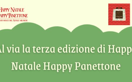 Al via la terza edizione di Happy Natale Happy Panettone