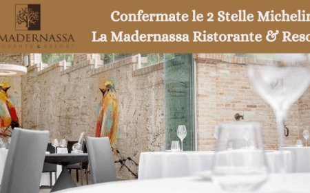 Confermate le 2 Stelle Michelin a La Madernassa Ristorante & Resort