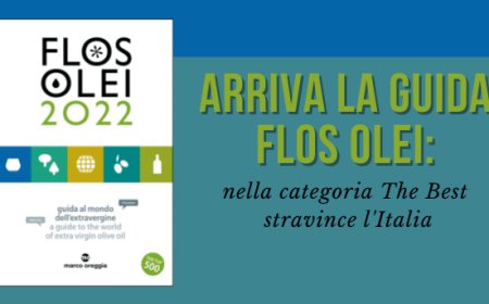Arriva la guida Flos Olei: nella categoria The Best stravince l'Italia