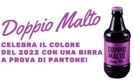 Doppio Malto celebra il colore del 2022 con una birra a prova di Pantone!