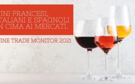 Vini francesi, italiani e spagnoli in cima ai mercati. Wine Trade Monitor 2021