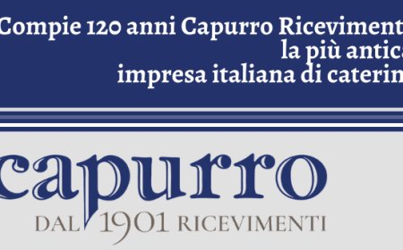 Compie 120 anni Capurro Ricevimenti, la più antica impresa italiana di catering
