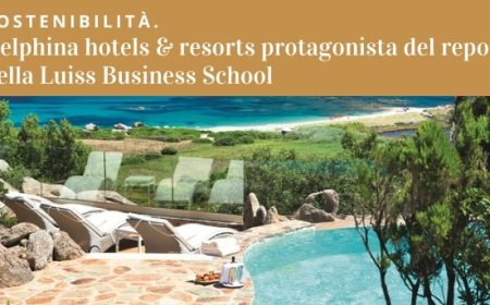 Sostenibilità: Delphina hotels & resorts protagonista del report della Luiss Business School