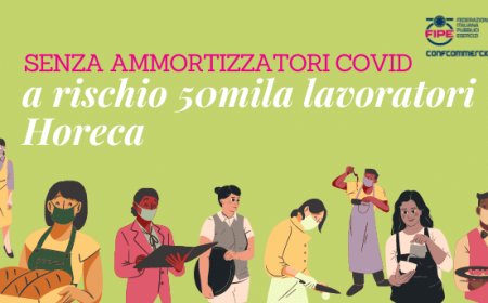 Senza ammortizzatori Covid, a rischio 50mila lavoratori Horeca