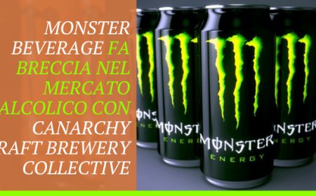 Monster Beverage fa breccia nel mercato alcolico con CANarchy Craft Brewery Collective