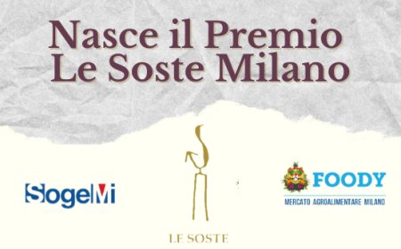Nasce il Premio Le Soste Milano