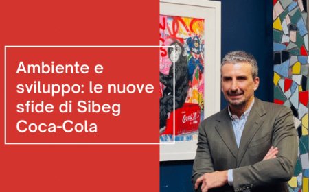 Ambiente e sviluppo: le nuove sfide di Sibeg Coca-Cola