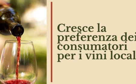 Cresce la preferenza dei consumatori per i vini locali