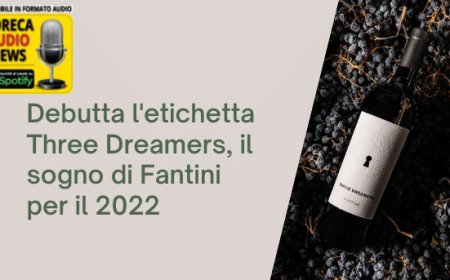 Debutta l'etichetta Three Dreamers, il sogno di Fantini per il 2022