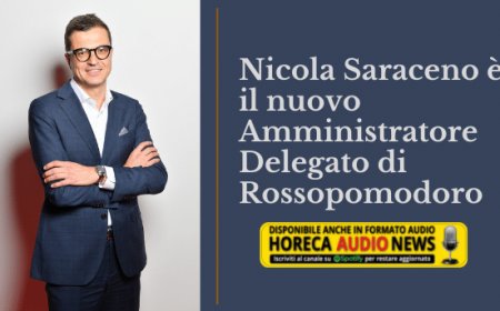 Nicola Saraceno è il nuovo Amministratore Delegato di Rossopomodoro