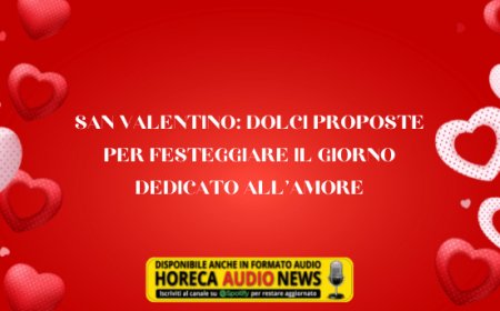San Valentino: dolci proposte per festeggiare il giorno dedicato all'amore