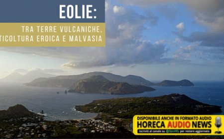Eolie: tra terre vulcaniche, viticoltura eroica e Malvasia