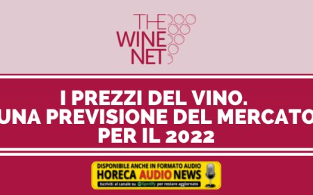 I prezzi del vino. Una previsione del mercato per il 2022