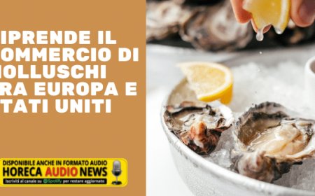Riprende il commercio di molluschi fra Europa e Stati Uniti