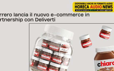 Ferrero lancia il nuovo e-commerce in partnership con Deliverti