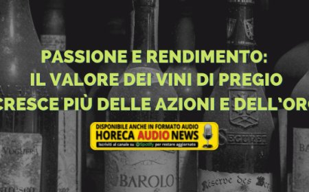Passione e rendimento: Il valore dei vini di pregio cresce più delle azioni e dell’oro