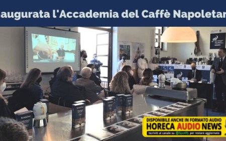 Inaugurata l'Accademia del Caffè Napoletano