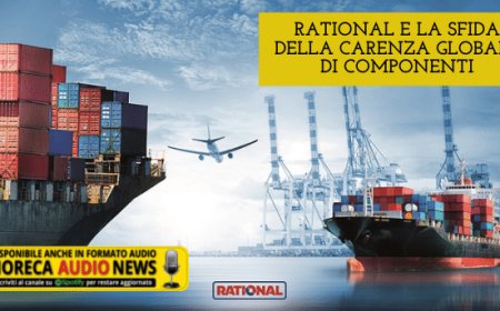 RATIONAL e la sfida della carenza globale di componenti