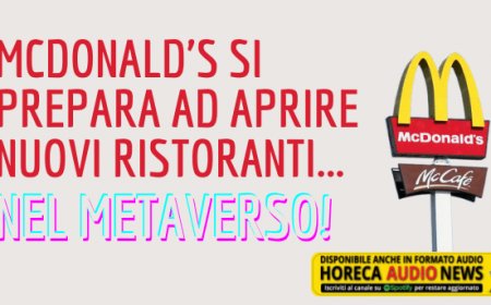 McDonald's si prepara ad aprire nuovi ristoranti... nel Metaverso!
