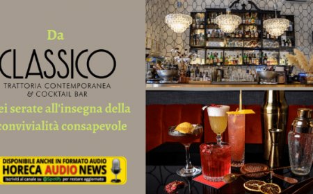 Da Classico trattoria&cocktail sei serate all'insegna della convivialità consapevole