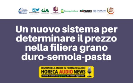 Un nuovo sistema per determinare il prezzo nella filiera grano duro-semola-pasta