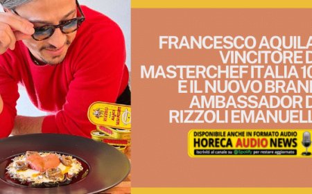 Francesco Aquila, vincitore di MasterChef Italia 10, è il nuovo Brand Ambassador di Rizzoli Emanuelli