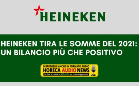 Heineken tira le somme del 2021: un bilancio più che positivo