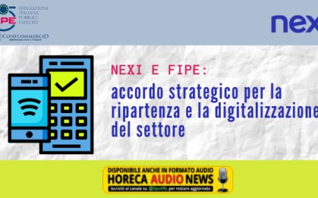 Nexi e Fipe: accordo strategico per la ripartenza e la digitalizzazione del settore