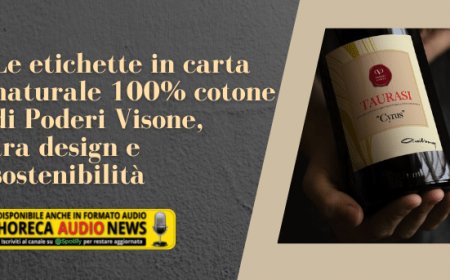 Le etichette in carta naturale 100% cotone di Poderi Visone, tra design e sostenibilità