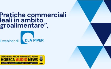 “Pratiche commerciali sleali in ambito agroalimentare”, il webinar di DLA Piper
