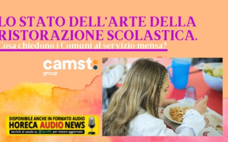 Lo stato dell'arte della Ristorazione Scolastica. Cosa chiedono i Comuni al servizio mensa?