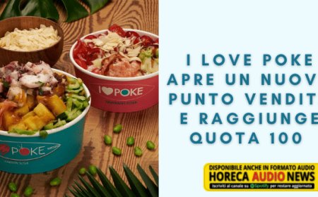 I Love Poke apre un nuovo punto vendita e raggiunge quota 100 