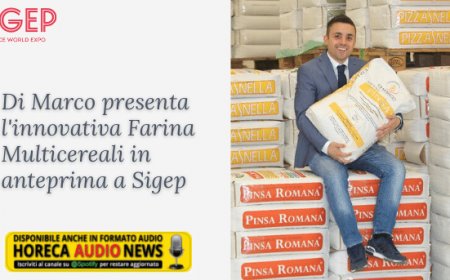 Di Marco presenta l'innovativa Farina Multicereali in anteprima a Sigep