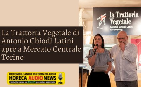 La Trattoria Vegetale di Antonio Chiodi Latini apre a Mercato Centrale Torino