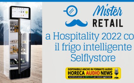 Mister Retail a Hospitality 2022 con il frigo intelligente Selflystore