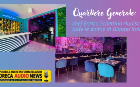 Quartiere Generale: chef Enrico Schettino riunisce tutte le anime di Giappo Italia