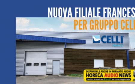 Nuova filiale francese per Gruppo Celli