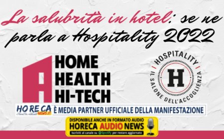 La salubrità in hotel: se ne parla a Hospitality 2022