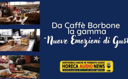 Da Caffè Borbone la gamma "Nuove Emozioni di Gusto"