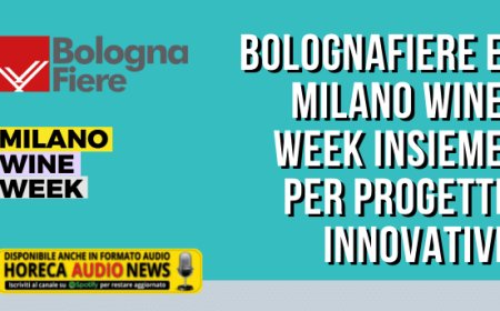 BolognaFiere e Milano Wine Week insieme per progetti innovativi