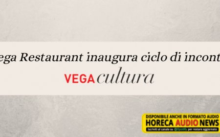 Vega Restaurant inaugura ciclo di incontri “Vega Cultura”