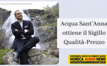 Acqua Sant’Anna ottiene il Sigillo Qualità-Prezzo