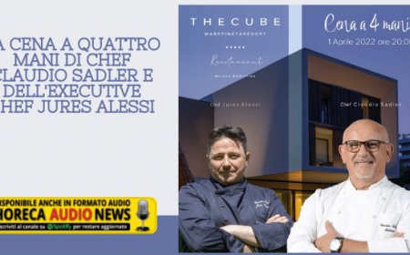La Cena a quattro Mani di chef Claudio Sadler e dell'executive chef Jures Alessi