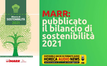 MARR: pubblicato il bilancio di sostenibilità 2021