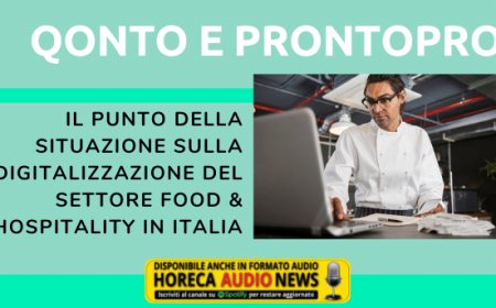 Qonto e ProntoPro: il punto della situazione sulla digitalizzazione del settore Food & Hospitality in Italia