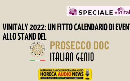 Vinitaly 2022: un fitto calendario di eventi allo stand del Prosecco DOC