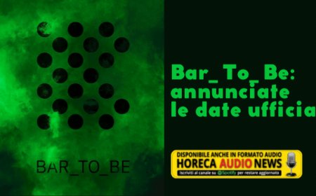 Bar_To_Be: annunciate le date ufficiali