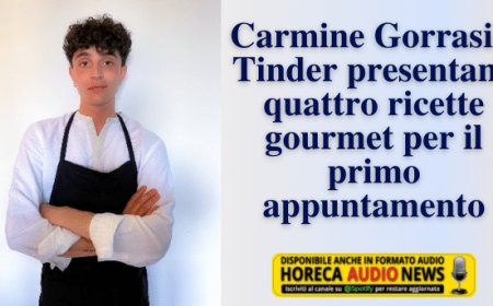 Carmine Gorrasi e Tinder presentano quattro ricette gourmet per il primo appuntamento